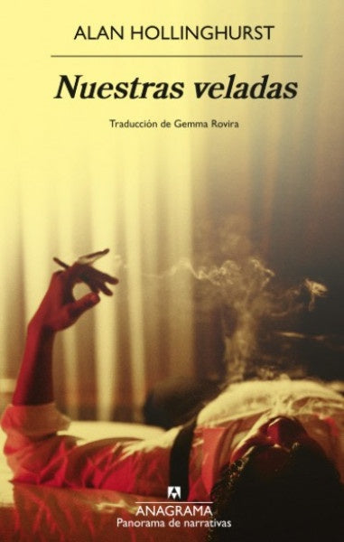 NUESTRAS VELADAS | ALAN HOLLINGHURST