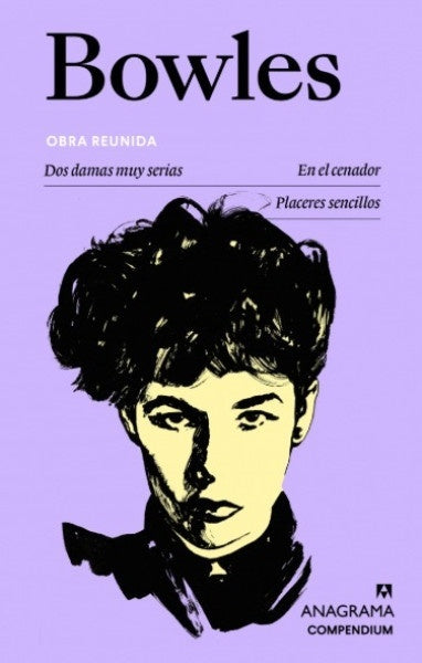 BOWLES OBRA REUNIDA | JANE BOWLES