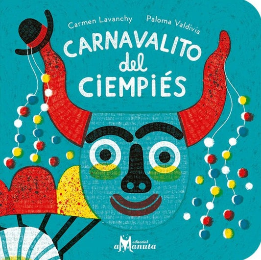 CARNAVALITO DEL CIEMPIES | CARMEN LAVANCHY -  PALOMA VALDIVIA