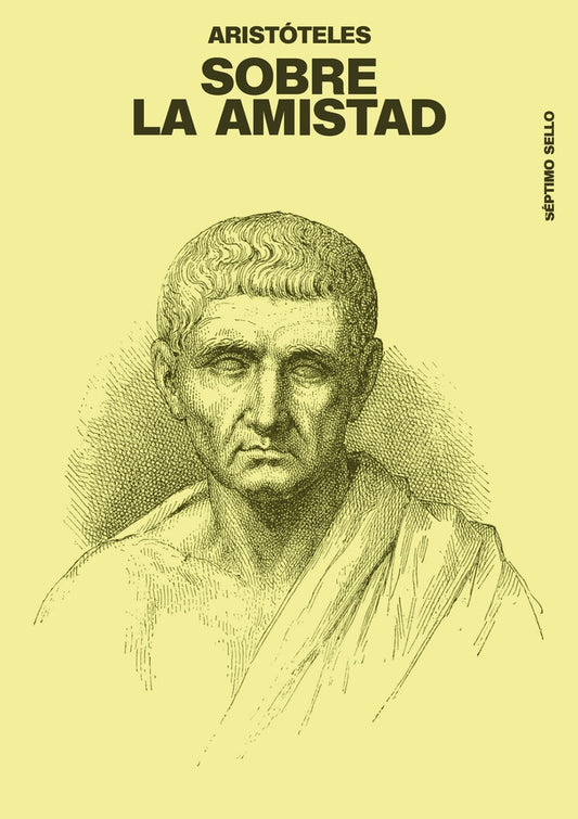 SOBRE LA AMISTAD (Nuevo) | ARISTOTELES