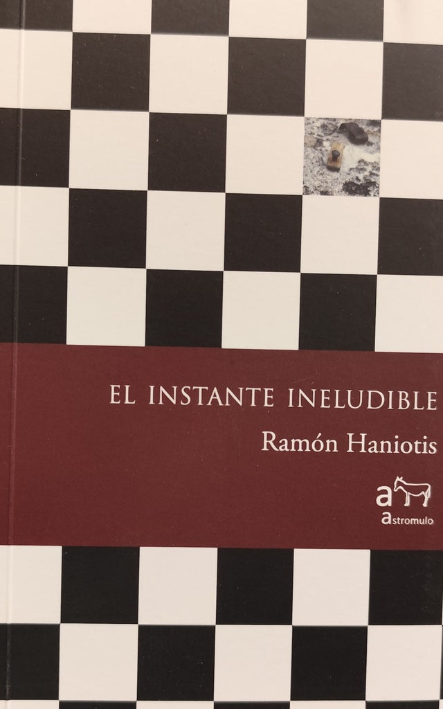 INSTANTE INELUDIBLE, EL (Nuevo) | RAMÓN HANIOTIS