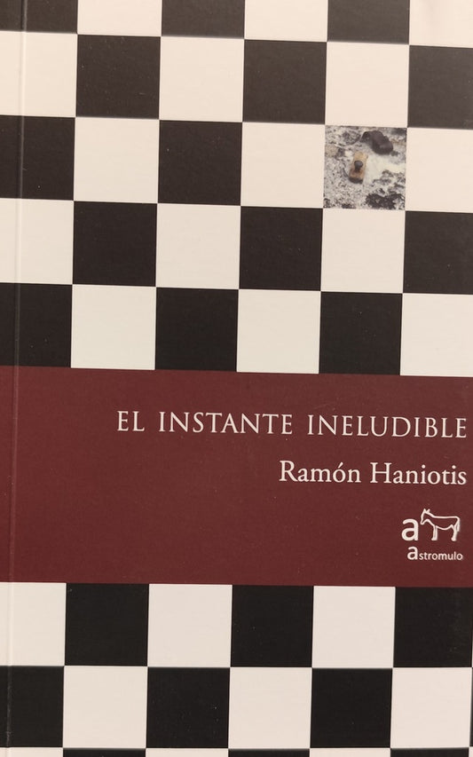 INSTANTE INELUDIBLE, EL (Nuevo) | RAMÓN HANIOTIS