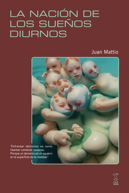 NACIÓN DE LOS SUEÑOS DIURNOS, LA (Nuevo) | JUAN MATTIO