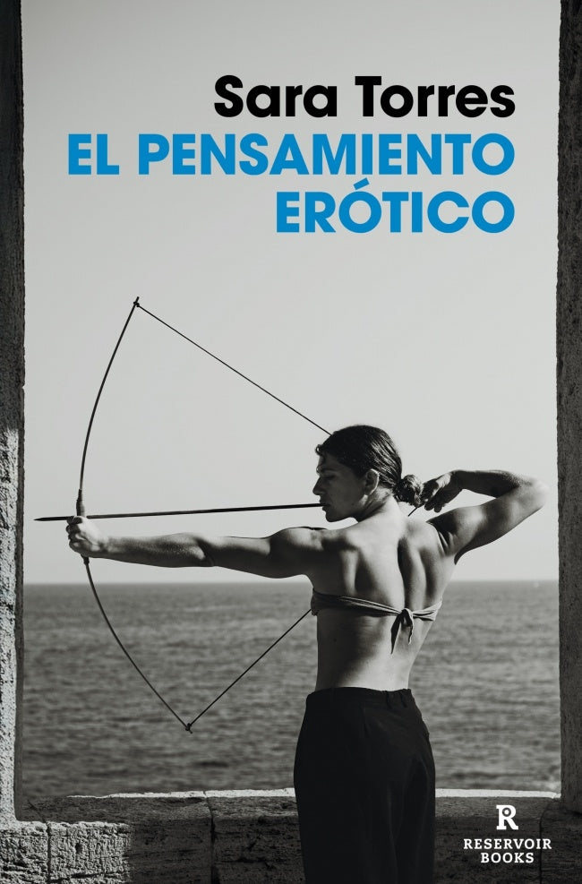 EL PENSAMIENTO ERÓTICO | Sara Torres