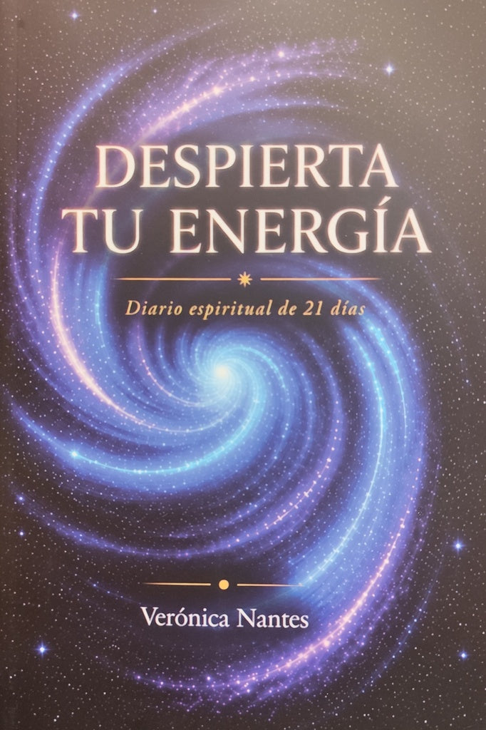 DESPIERTA TU ENERGIA | VERONICA NANTES