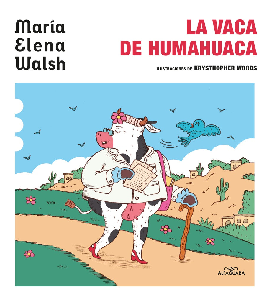LA VACA DE HUMAHUACA | María Elena Walsh