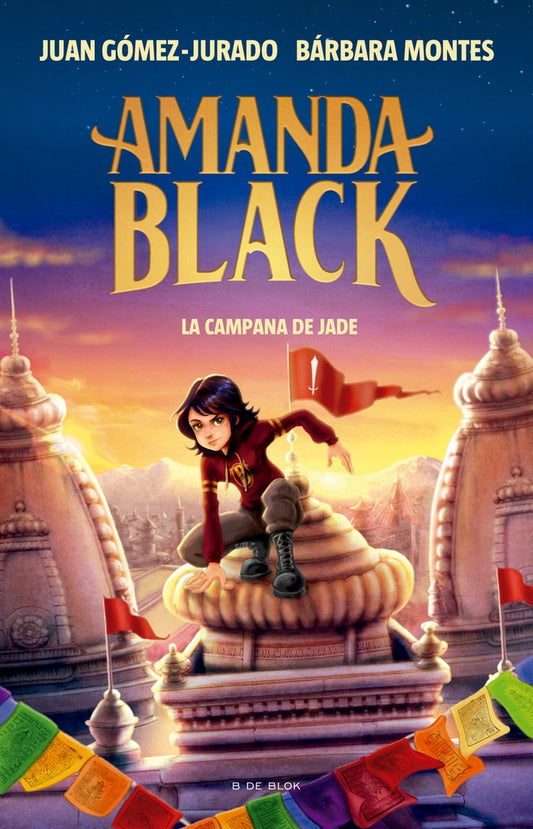 AMANDA BLACK 4 LA CAMPANA DE JADE | Juan Gómez-Jurado -  Bárbara Montes