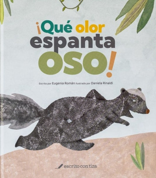 ¡QUÉ OLOR ESPANTOSO! (Nuevo) | ROMÁNEUGENIA/DANIELA RINALDI