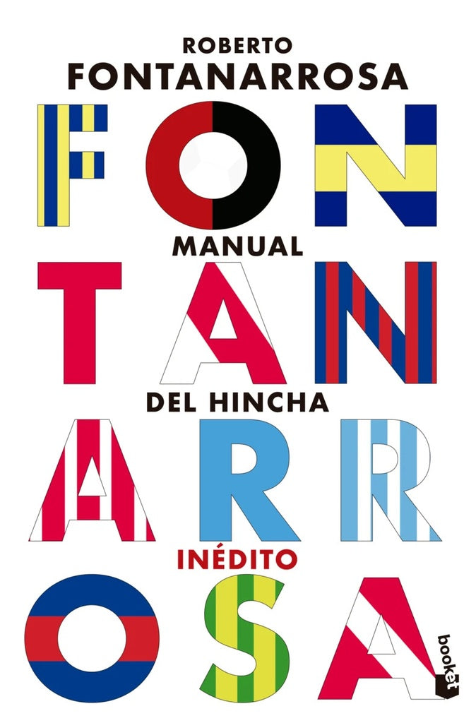 EL MANUAL DEL HINCHA | Roberto Fontanarrosa