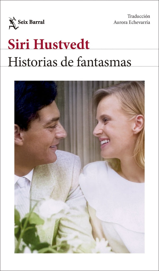 HISTORIAS DE FANTASMAS | Siri Hustvedt
