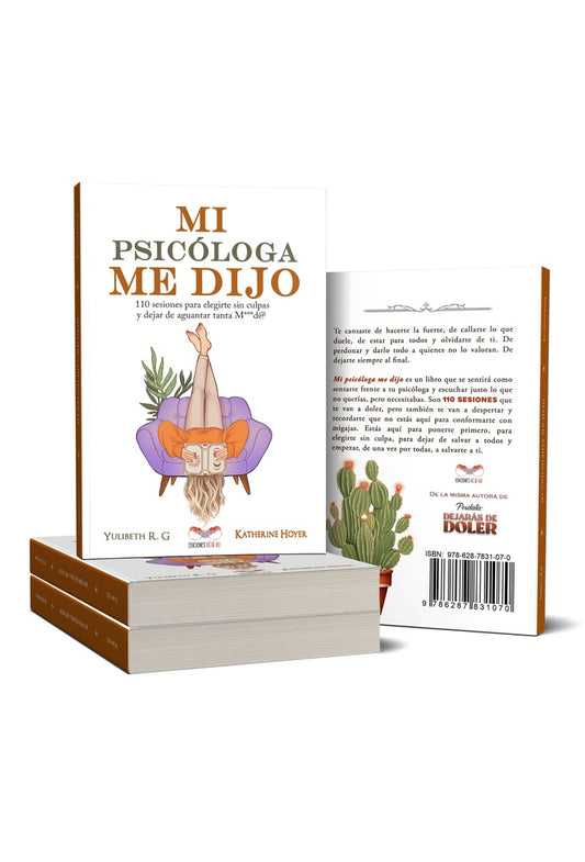 MI PSICÓLOGA ME DIJO | KATHERINE HOYER
