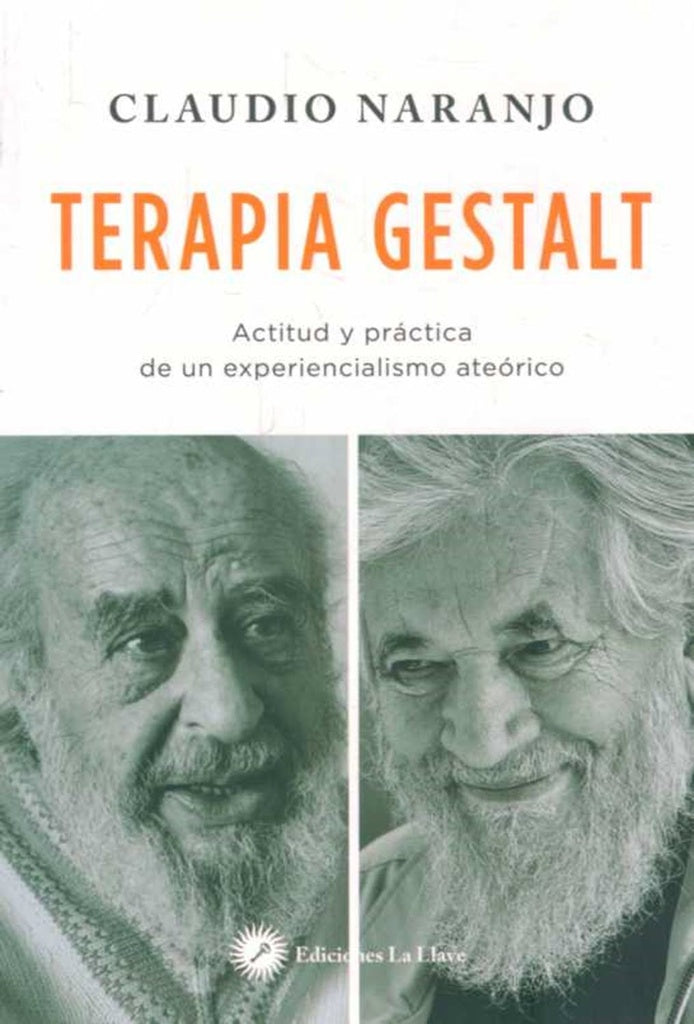 TERAPIA GESTALT | CLAUDIO  NARANJO