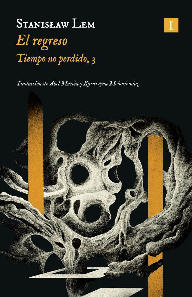 EL REGRESO. TEMPO NO PERDIDO 3 | STANISLAW LEM