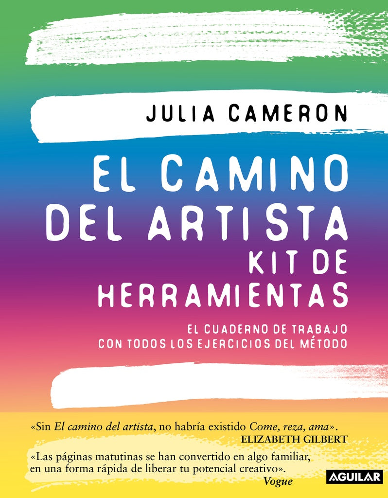 EL CAMINO DEL ARTISTA KIT DE HERRAMIENTAS | Julia Cameron