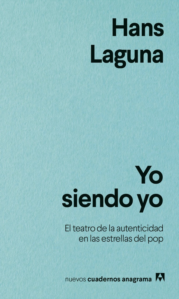 YO SIENDO YO | HANS LAGUNA