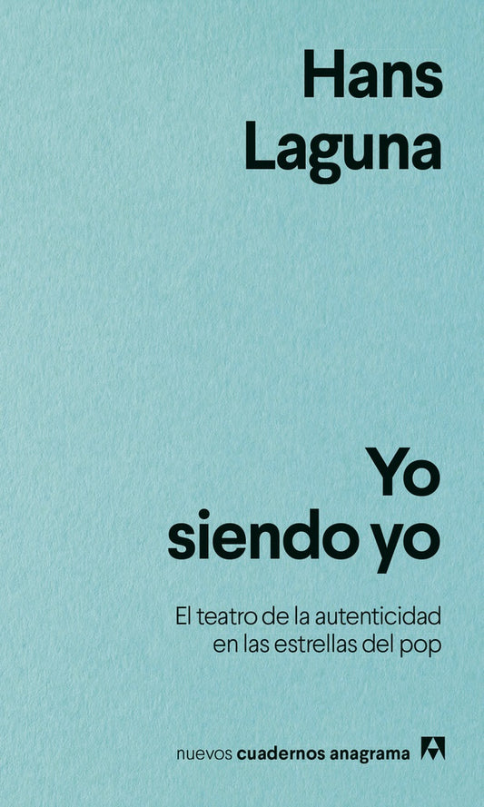 YO SIENDO YO | HANS LAGUNA