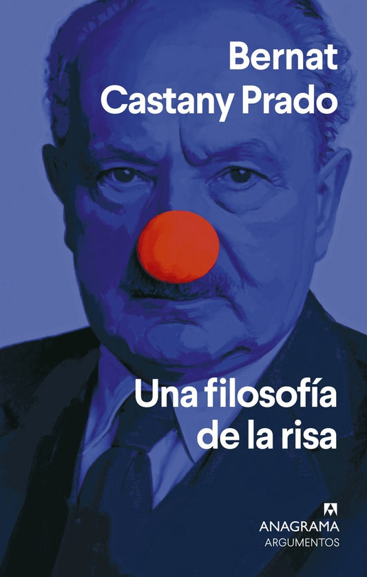UNA FILOSOFIA DE LA RISA | BERNAT CASTANY PRADO