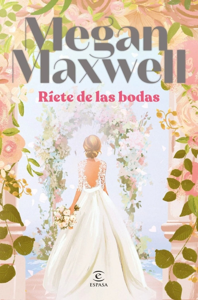 RIETE DE LAS BODAS | Megan Maxwell
