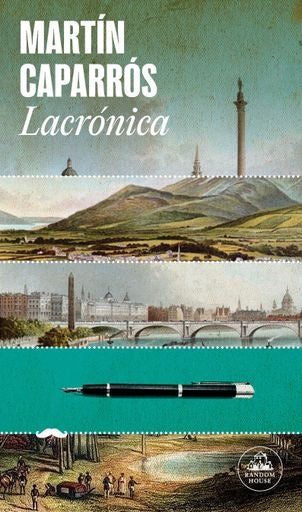 LACRÓNICA | MARTIN CAPARROS