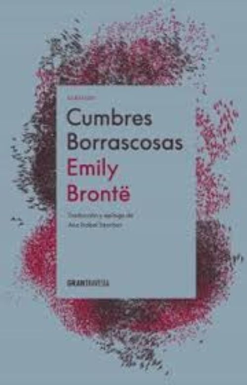 CUMBRES BORRASCOSAS | EMILY BRONTE