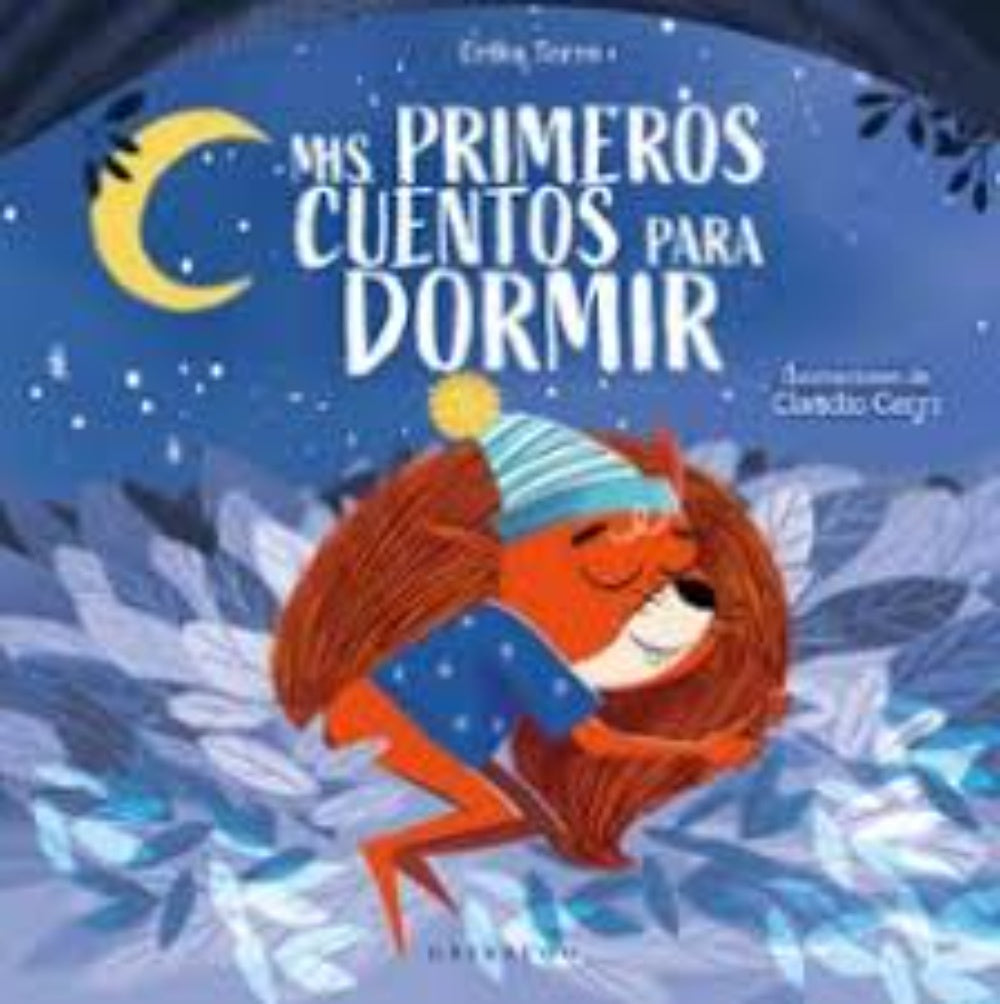 MIS PRIMEROS CUENTOS PARA DORMIR | ERIKA TORRES
