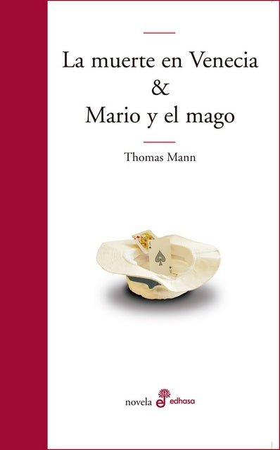 LA MUERTE EN VENECIA - MARIO Y EL MAGO | THOMAS MANN