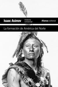 LA FORMACION DE AMERICA DEL NORTE | ASIMOV ISAAC