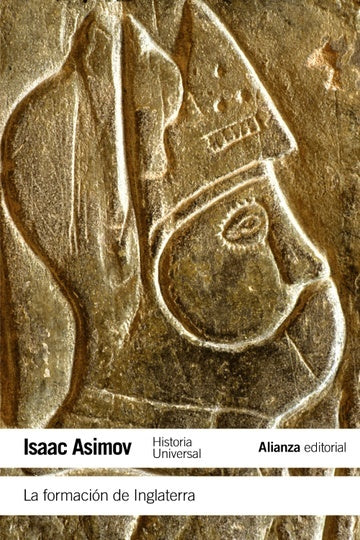 LA FORMACION DE INGLATERRA | ASIMOV ISAAC