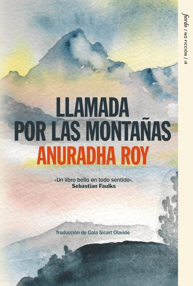 LLAMADA POR LAS MONTAÑAS (Nuevo) | ANURADHA ROY