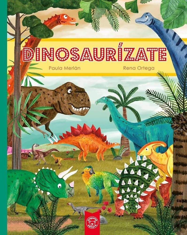 DINOSAURÍZATE (Nuevo) | PAULA MERLÁN