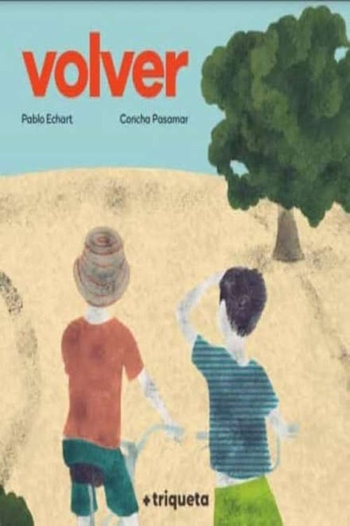 VOLVER (Nuevo) | PABLOECHART/CONCHA PASAMAR