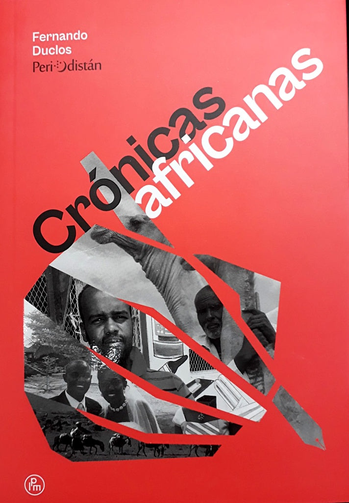 CRÓNICAS AFRICANAS (Nuevo) | FERNANDO DUCLÓS