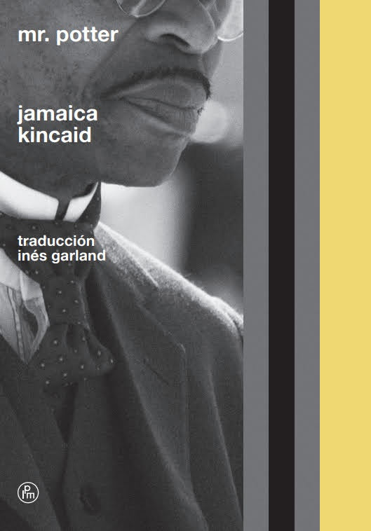 MR. POTTER (Nuevo) | Jamaica Kincaid