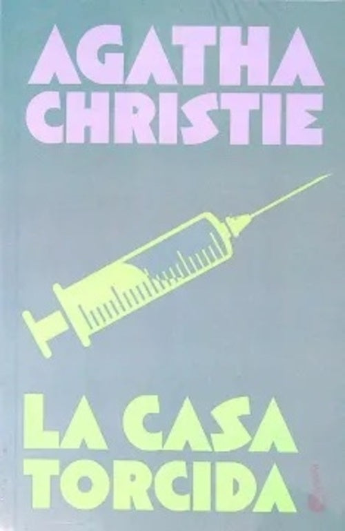 LA CASA TORCIDO | AGATHA CHRISTIE