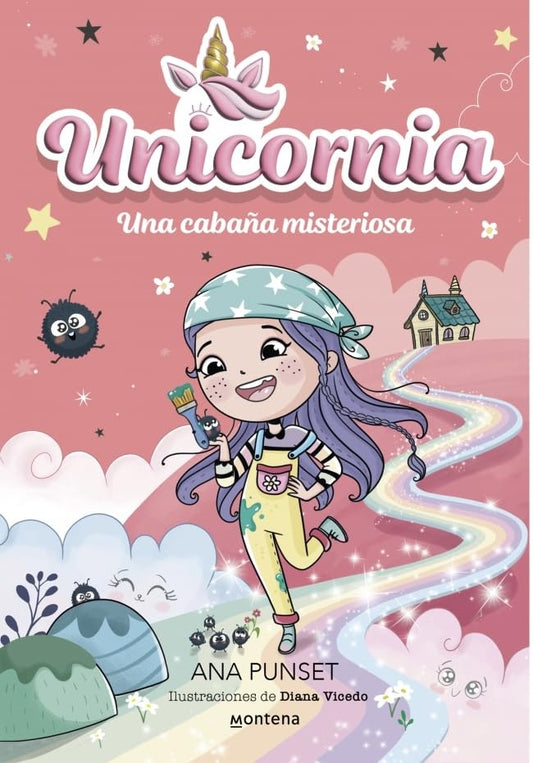 UNICORNIA 15 UNA CABAÑA MISTERIOSA | ANA PUNSET