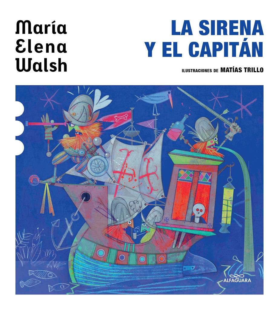 LA SIRENA Y EL CAPITAN | María Elena Walsh