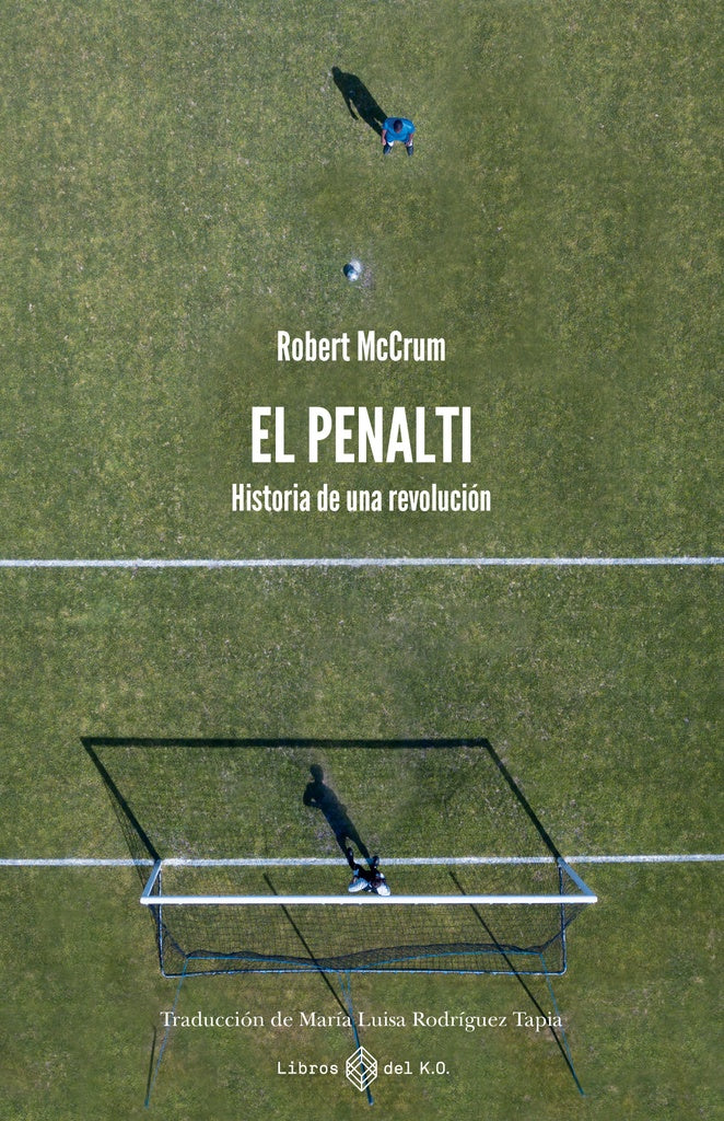 EL PENALTI | ROBERT  MCCRUM
