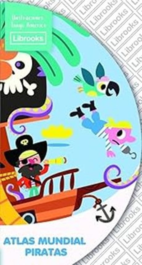 ATLAS MUNDIAL PIRATAS (Nuevo) | Margo Glantz / VV AA