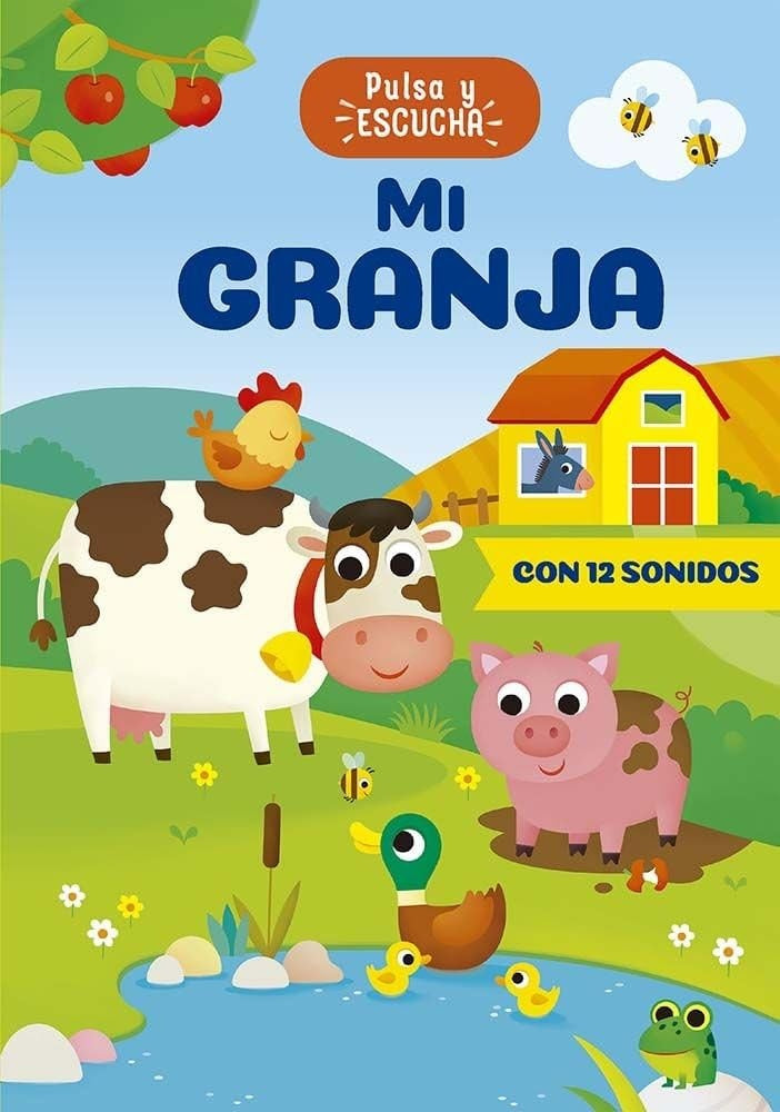 PULSA Y ESCUCHA - MI GRANJA (PIC) (Nuevo) | ANNA CASALIS
