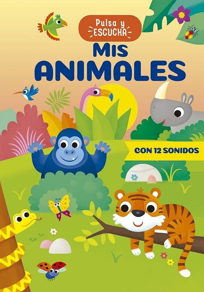 PULSA Y ESCUCHA - MIS ANIMALES (PIC) (Nuevo) | ANNA CASALIS