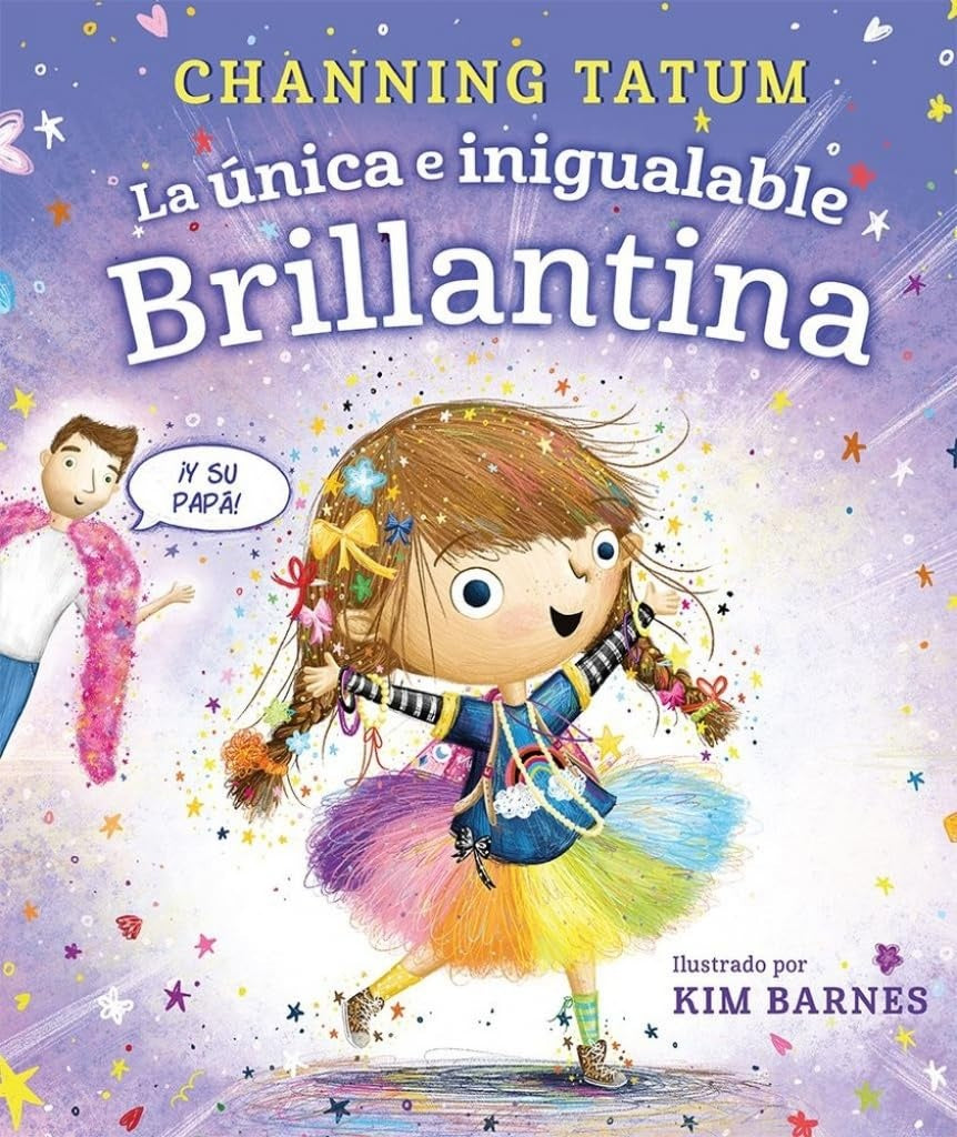 ÚNICA E INIGUALABLE BRILLANTINA, LA (PIC) (Nuevo) | CHANNING TATUM