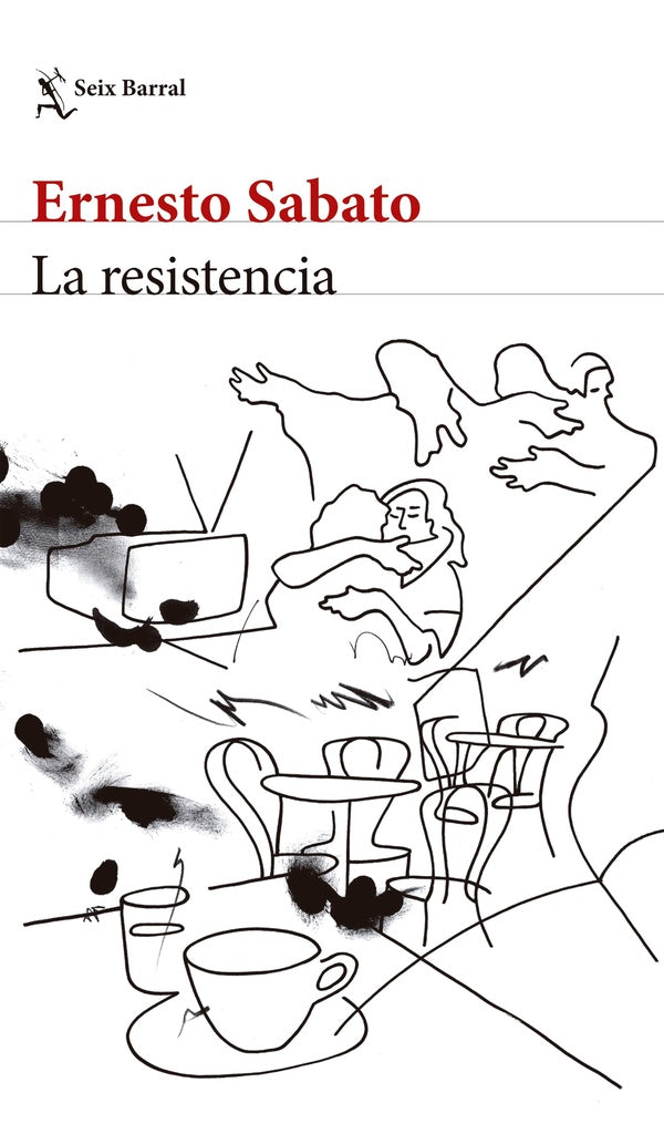 LA RESISTENCIA | Ernesto Sábato / Luis Scafati