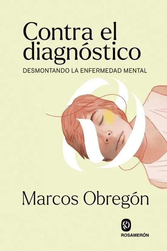 CONTRA EL DIAGNOSTICO | MARCOS OBREGON