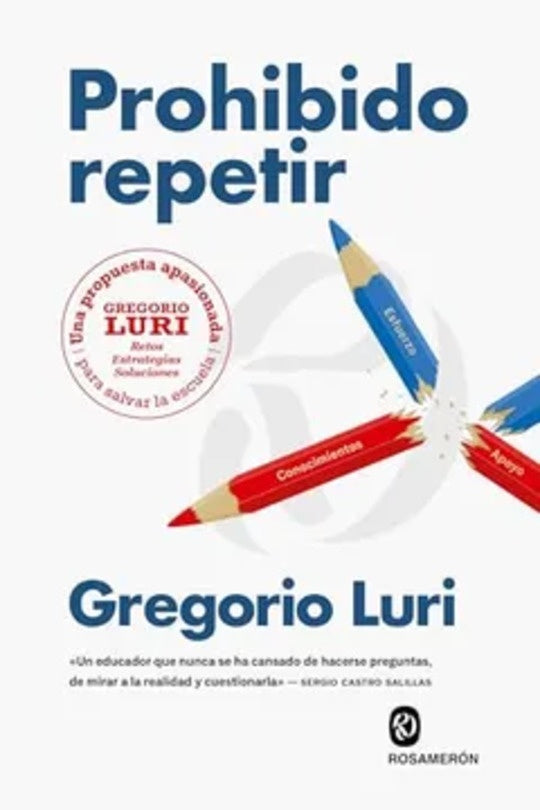 PROHIBIDO REPETIR | Gregorio Luri
