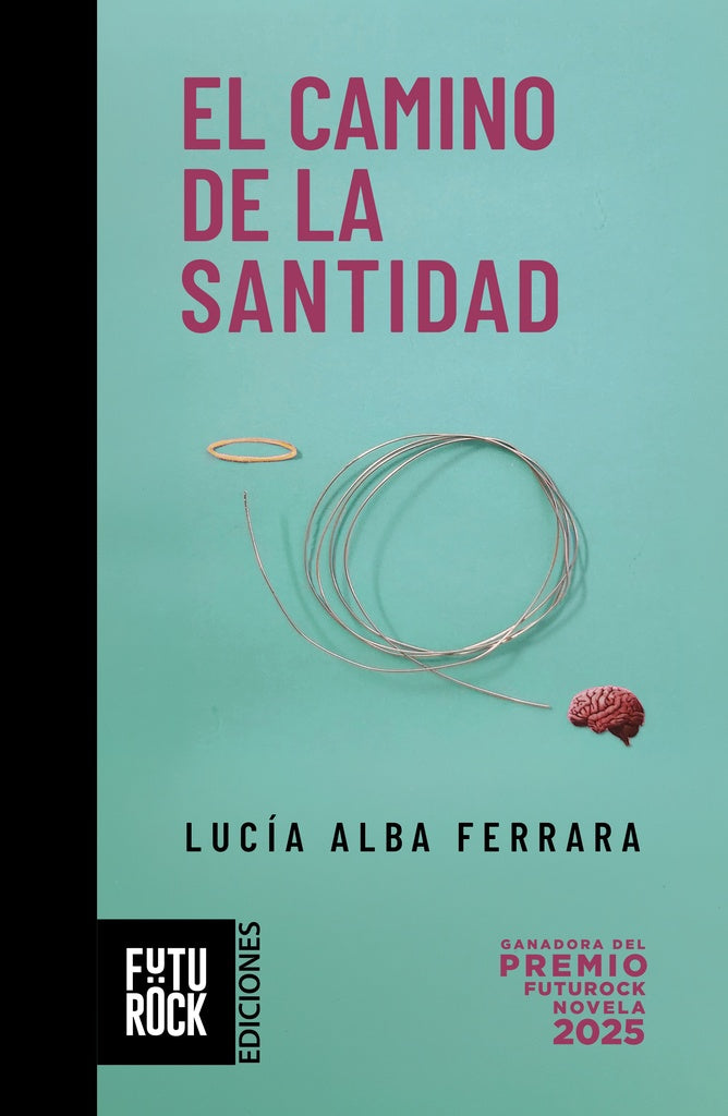 EL CAMINO DE LA SANTIDAD | LUCIA  ALBA FERRARA