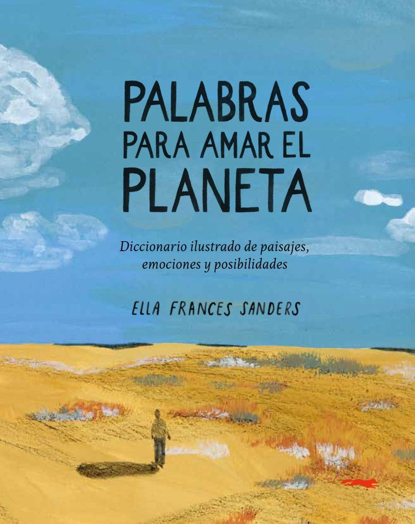 PALABRAS PARA AMAR EL PLANETA | Ella Frances Sanders