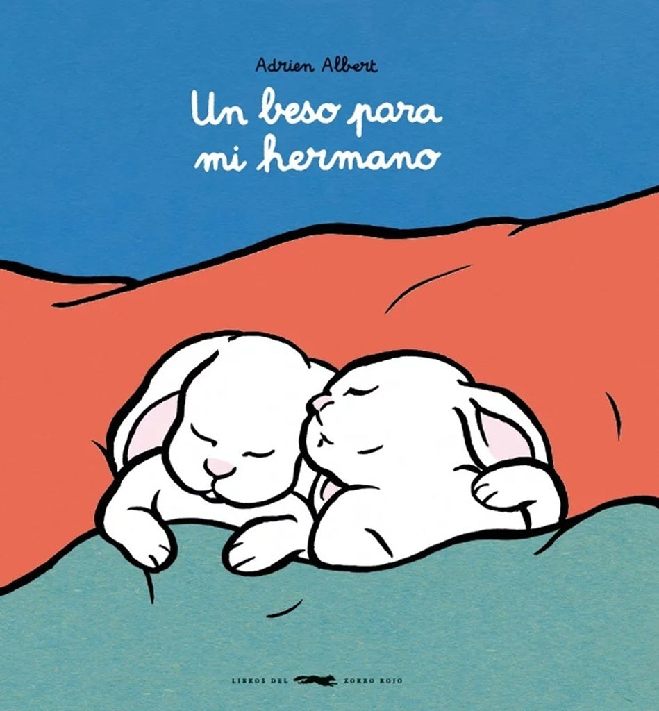 UN BESO PARA MI HERMANO | ADRIEN ALBERT