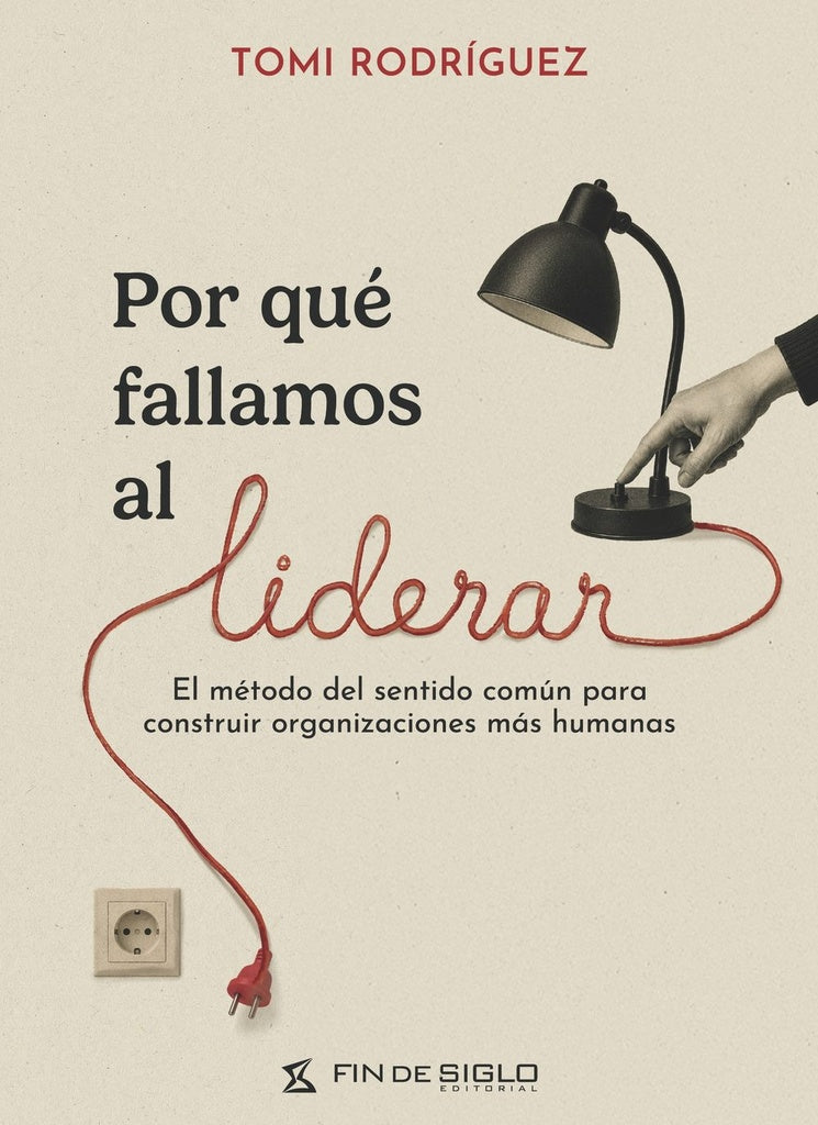 POR QUE FALLAMOS AL LIDERAR | TOMI  RODRIGUEZ
