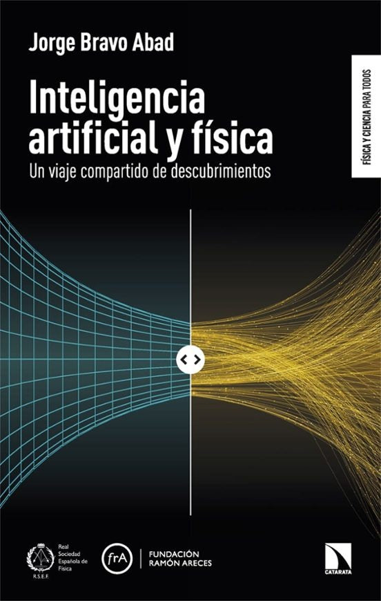 INTELIGENCIA ARTIFICIAL Y FÍSICA | JORGE BRAVO ABAD
