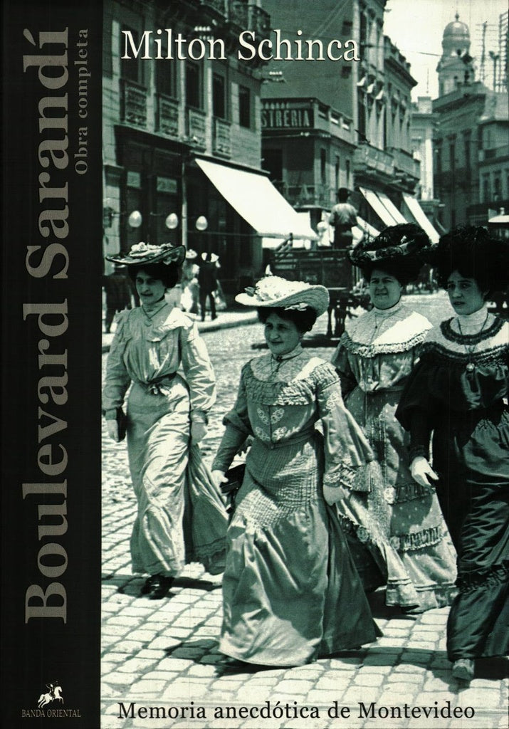 BOULEVARD SARANDÍ | MILTON SCHINCA